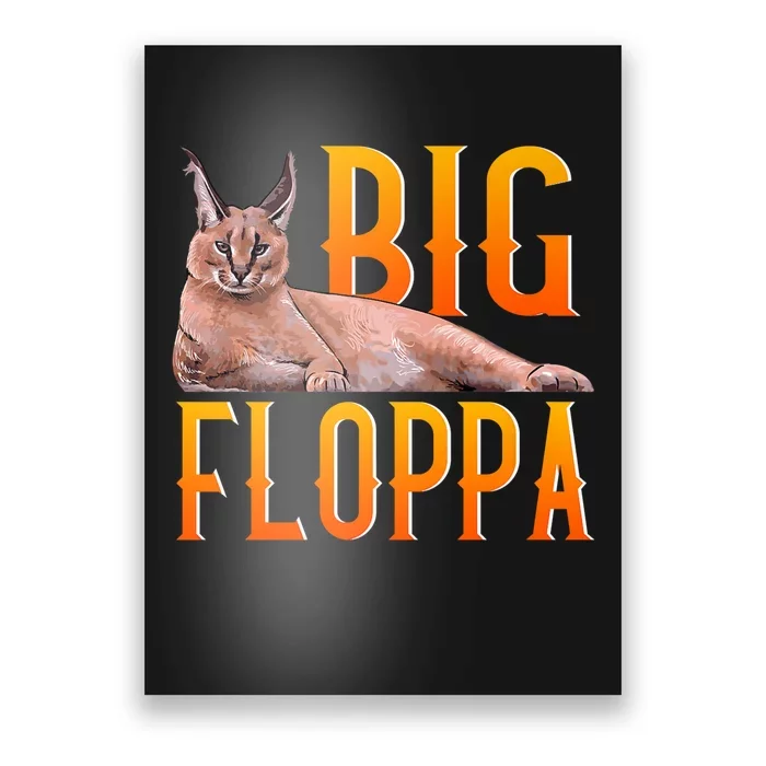 Funny Big Floppa Meme Cat Poster