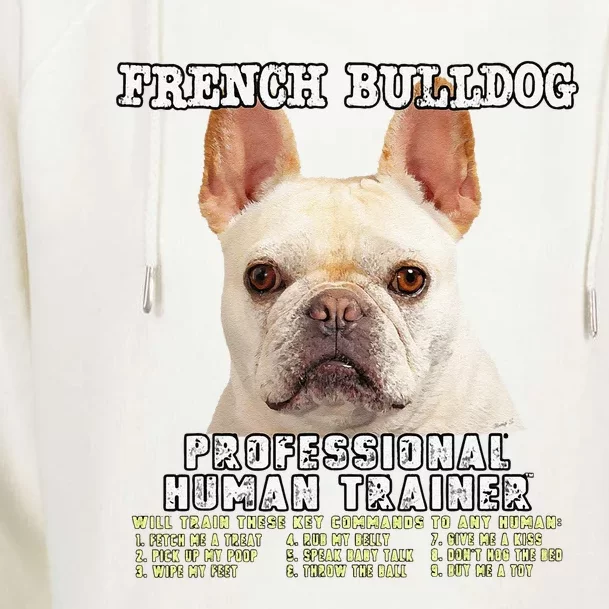 French Bulldog Frenchie Fawn Professional Human Trainer Gift Cute Dog Womens Funnel Neck Pullover Hood