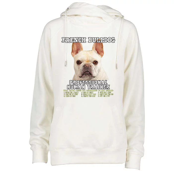 French Bulldog Frenchie Fawn Professional Human Trainer Gift Cute Dog Womens Funnel Neck Pullover Hood