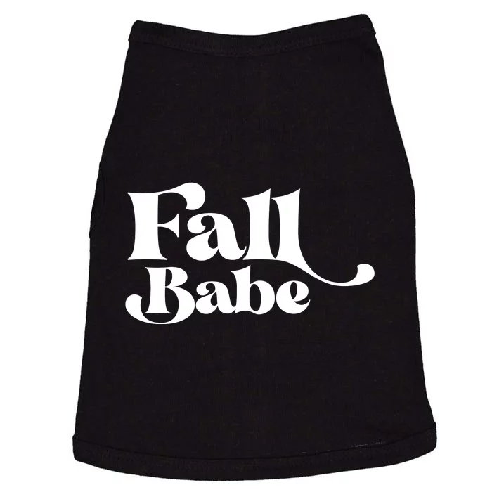 Fall Babe Fall Funny Doggie Tank