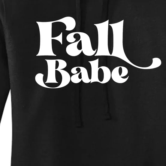 Fall Babe Fall Funny Women's Pullover Hoodie