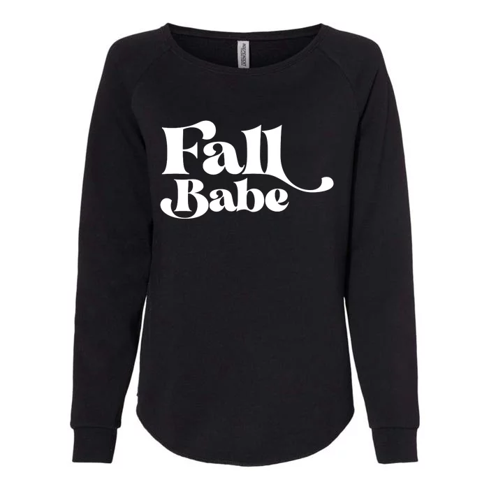 Fall Babe Fall Funny Womens California Wash Sweatshirt