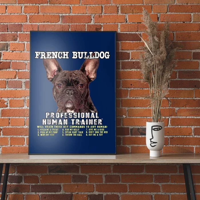 French Bulldog Frenchie Brindle Professional Human Trainer Poster