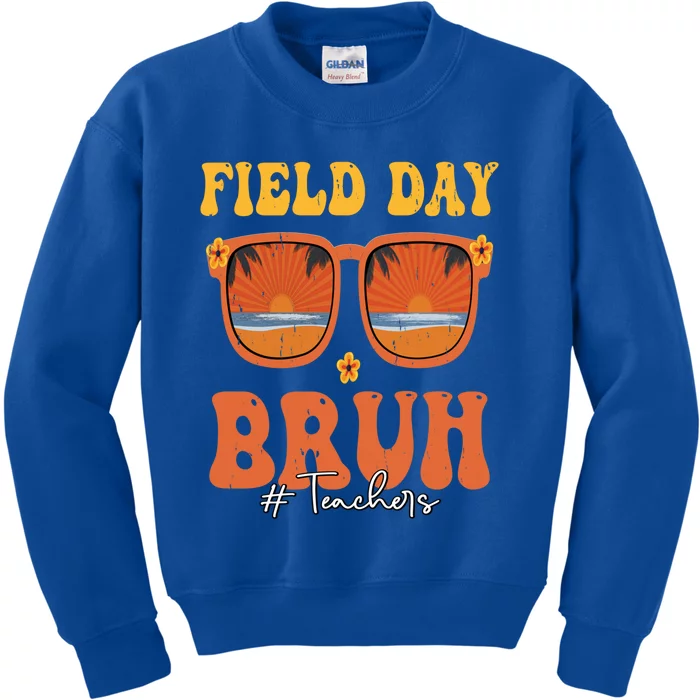 Funny Bruh Field Day For Teacher Gift Kids Sweatshirt