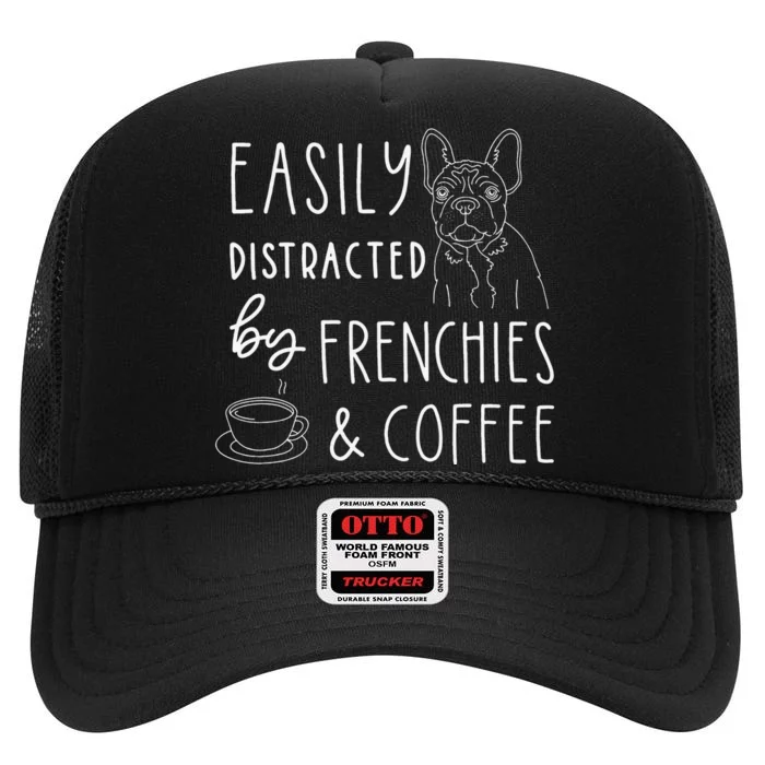 French Bulldog French Bulldog Gifts Dog Lover High Crown Mesh Trucker Hat