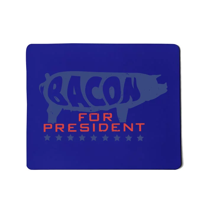 Fitness Bacon For President Funny Workout Gift Mousepad