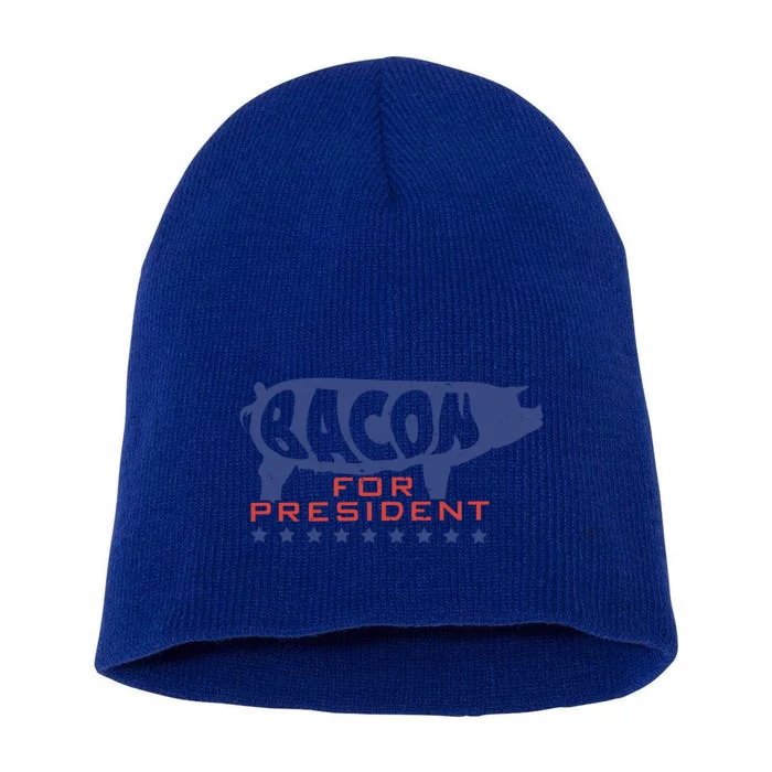 Fitness Bacon For President Funny Workout Gift Short Acrylic Beanie