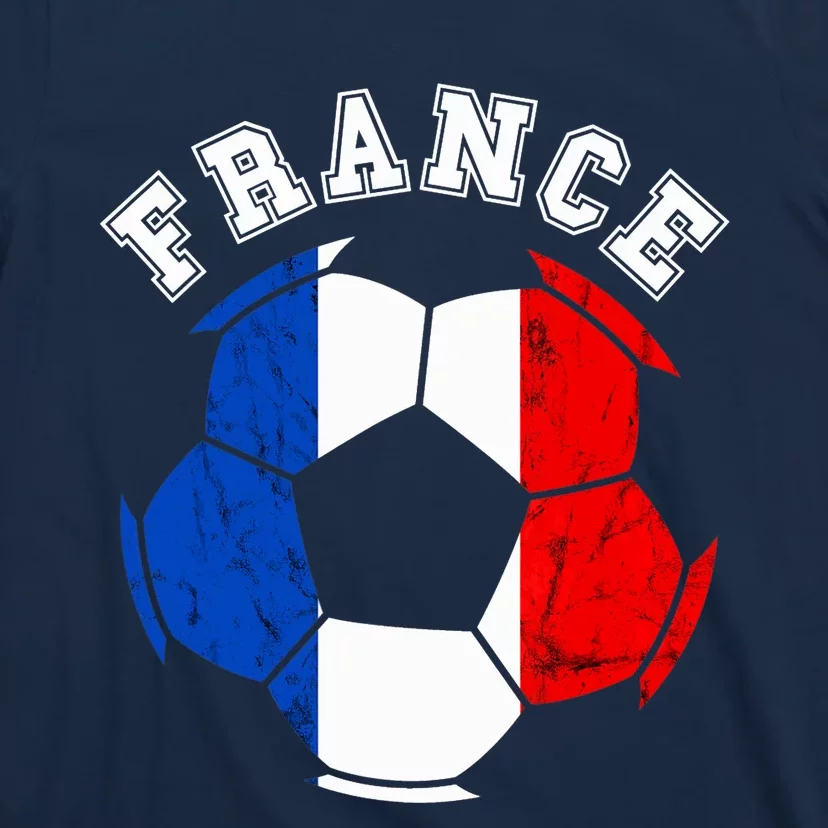 France Ball France Soccer Team French Flag French Pride T-Shirt