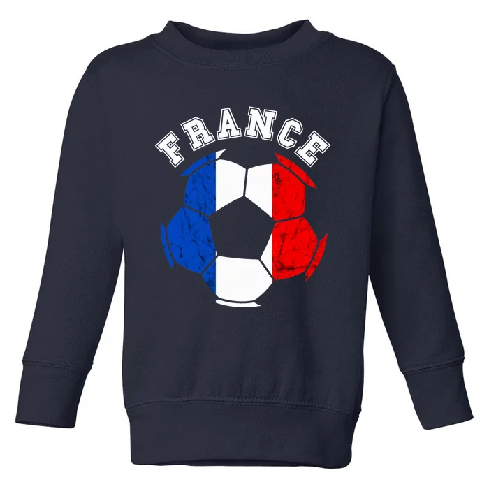 France Ball France Soccer Team French Flag French Pride Toddler Sweatshirt