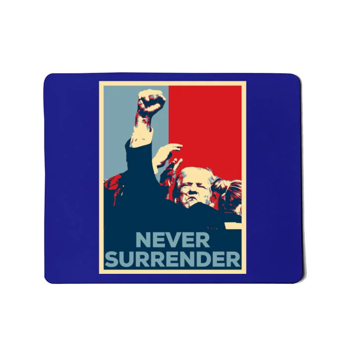 Fist Bump Fight Trump Poster Trump 2024 Never Surrender Gift Mousepad