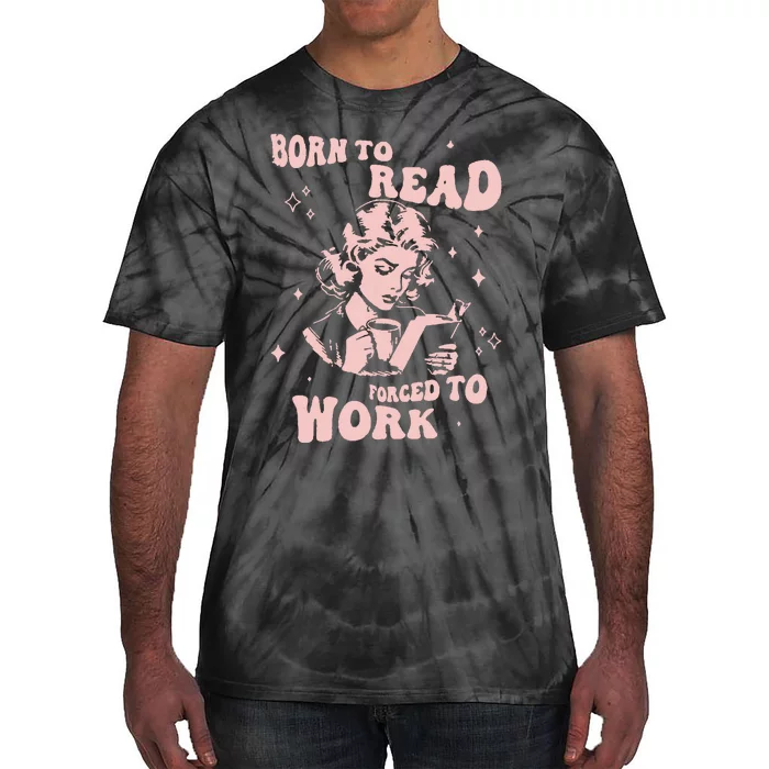 Funny Book For Women Born To Read Tie-Dye T-Shirt