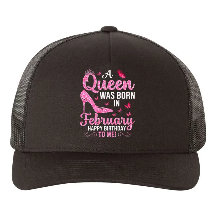 February Birthday For Wo Queen Born Yupoong Adult 5-Panel Trucker Hat