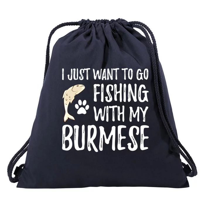 Fishing Burmese For Boating Cat Mom Or Cat Dad Gift Drawstring Bag