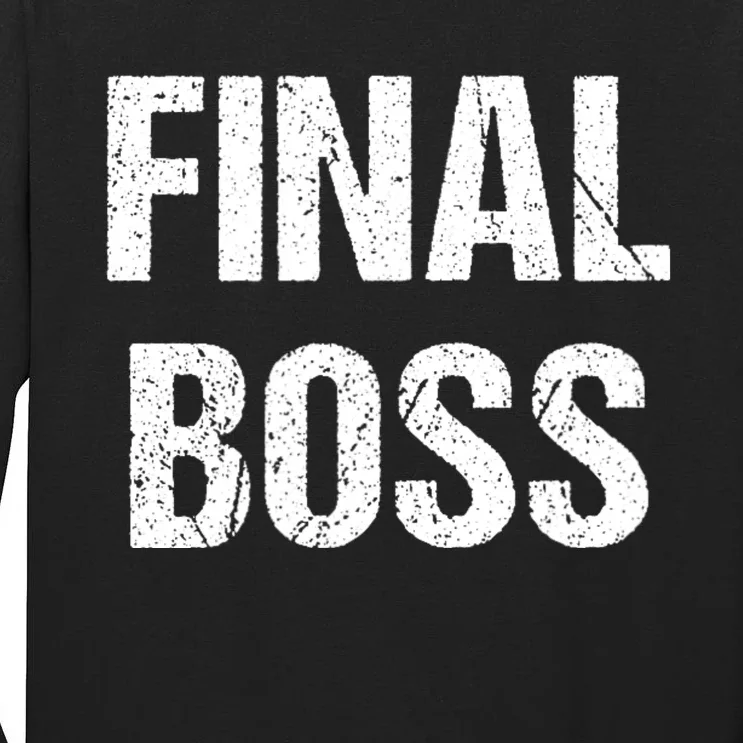 Final Boss Tall Long Sleeve T-Shirt