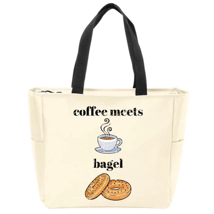 Funny Breakfast Funny Gift Coffee Meets Bagels Food Lover Design Gift Zip Tote Bag