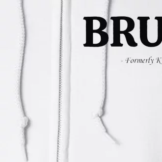 Funny Bruh Formerly Known As Mom Bruh Mom Mom Life Funny Mom Mommy Bruh Gift Full Zip Hoodie