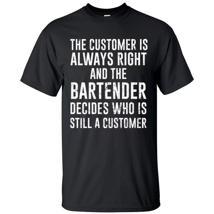 Funny Bartender Tall T-Shirt