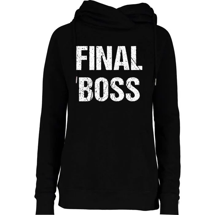 Final Boss Womens Funnel Neck Pullover Hood