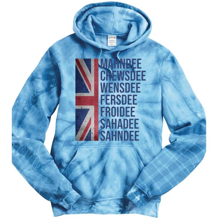 Funny British Flag Cockney Accent Days Of The Week London Tie Dye Hoodie