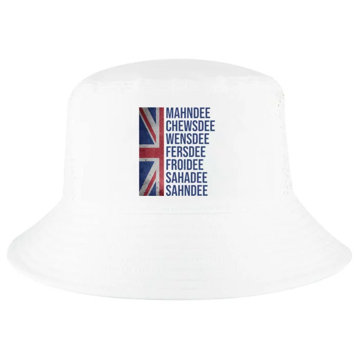 Funny British Flag Cockney Accent Days Of The Week London Cool Comfort Performance Bucket Hat