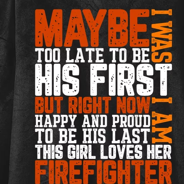 Firefighter Boyfriend Firefighter Husband Quote Funny Couple Valentine Slogan Hooded Wearable Blanket