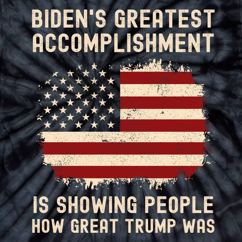 Funny Bidens Greatest Accomplishment Is Showing Trump 2024 Tees Tie-Dye T-Shirt