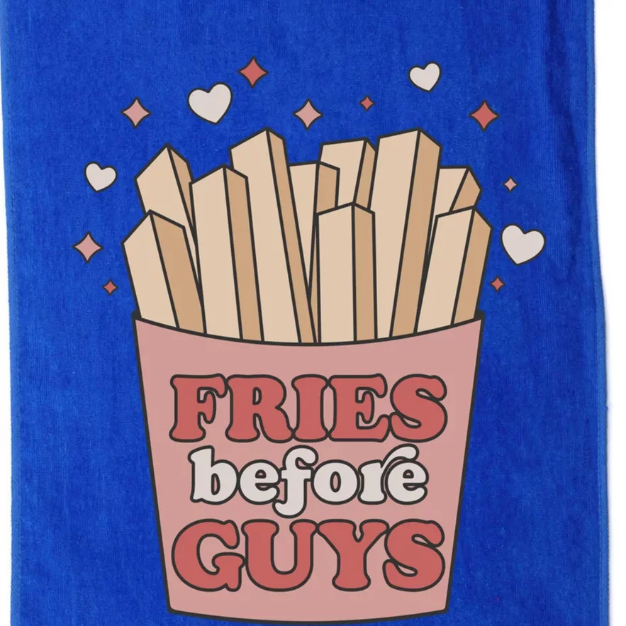 Fries Before Guys French Fires Lover Food Lover Valentines Gift Platinum Collection Golf Towel