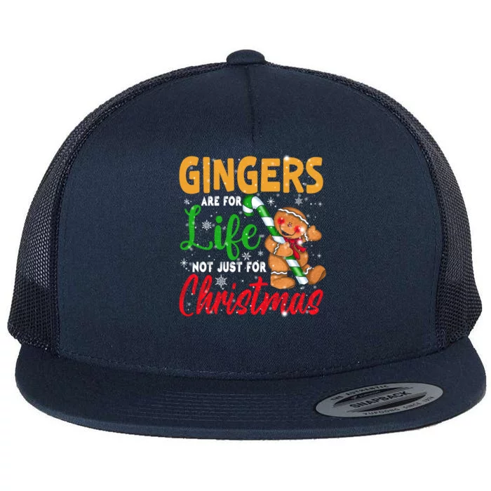 Funny Baking Gift Gingers Are For Life Not Just Christmas Gift Flat Bill Trucker Hat