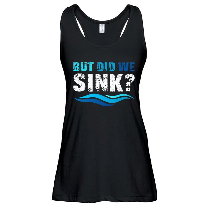 Funny Boating Gifts For Boat Owners But Did We Sink Ladies Essential Flowy Tank