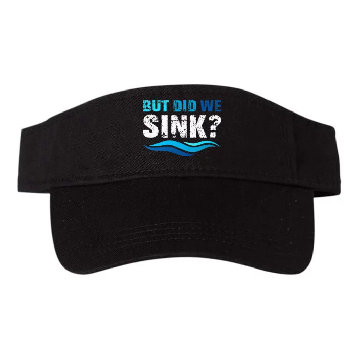 Funny Boating Gifts For Boat Owners But Did We Sink Valucap Bio-Washed Visor