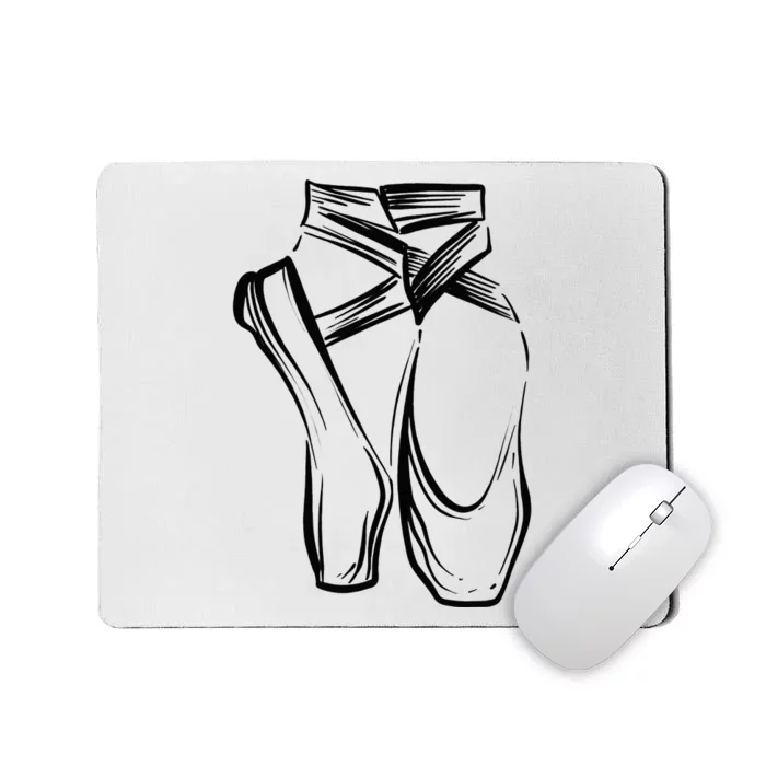 Funny Ballerina Gift Cool Dancer Ballet Pointe Shoes Mousepad