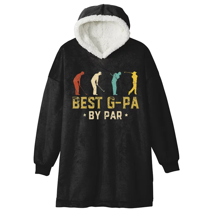 Funny Best GPa By Par Father's Day Gifts Golf Hooded Wearable Blanket