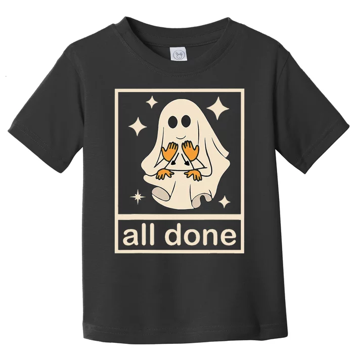 Funny Boojee Ghost All Done Slp Speech Therapy Halloween Gift Toddler T-Shirt