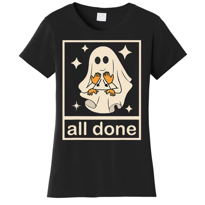 Funny Boojee Ghost All Done Slp Speech Therapy Halloween Gift Women's T-Shirt