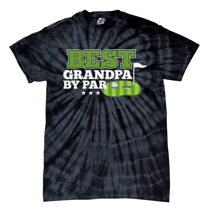 Funny Best Grandad By Par Father's Day Golf Gifts Grandpa Tie-Dye T-Shirt