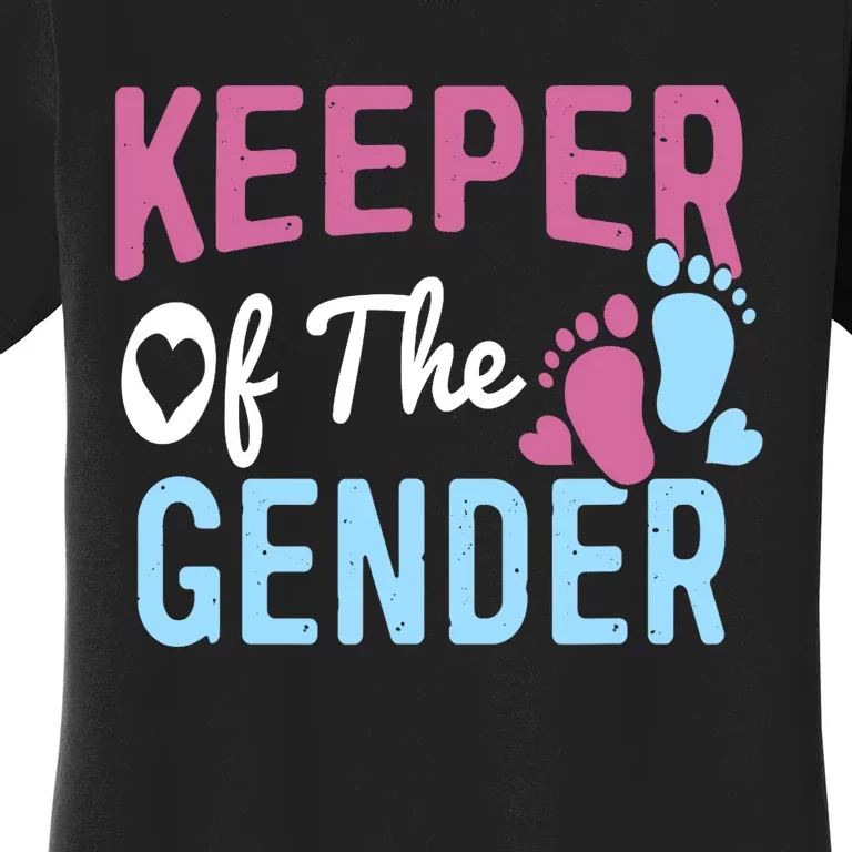 Funny Baby Gender Reveal - Keeper of the Gender Women's T-Shirt