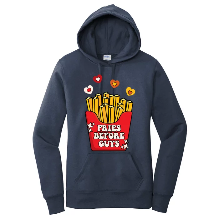 Fries Before Guys: Valentines Present Girls Dating Gift Women's Pullover Hoodie