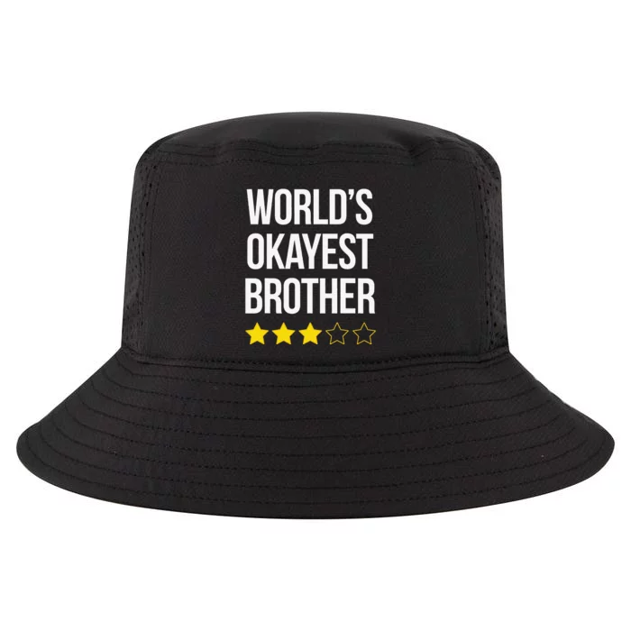 Funny Brother Gift World's Okayest Brother Cool Comfort Performance Bucket Hat