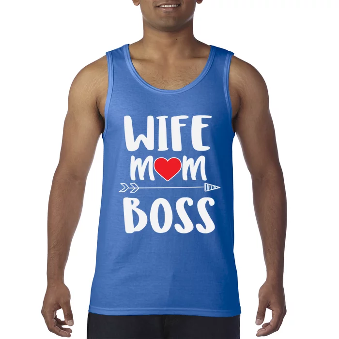 Funny Boss Gift Wife Mom Boss Gift Tank Top