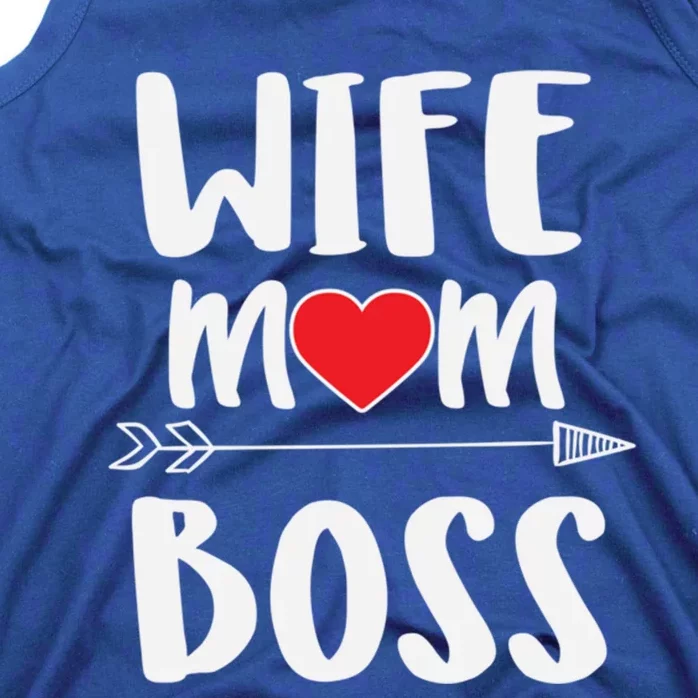 Funny Boss Gift Wife Mom Boss Gift Tank Top