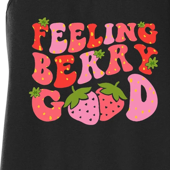 Feeling Berry Good Strawberry Festival Season Women's Racerback Tank