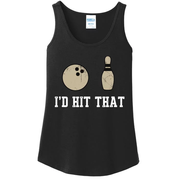 Funny Bowling Gift Id Hit That Quote Ladies Essential Tank