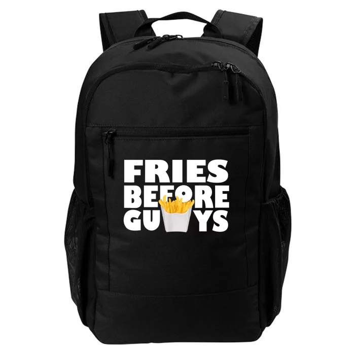 Fries Before Guys Funny Teenage Girl Gift Daily Commute Backpack