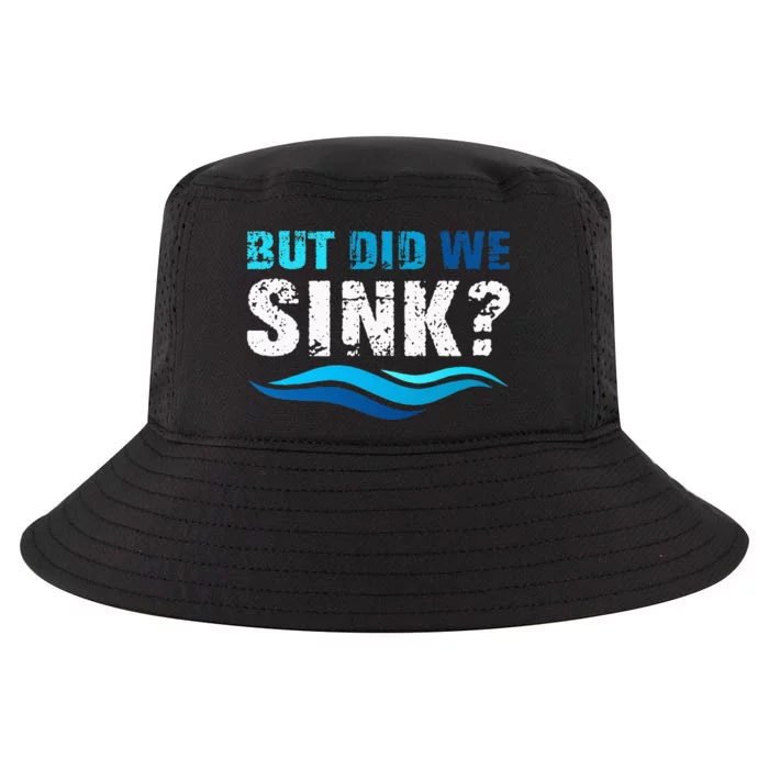 Funny Boating Gifts For Boat Owners But Did We Sink Cool Comfort Performance Bucket Hat