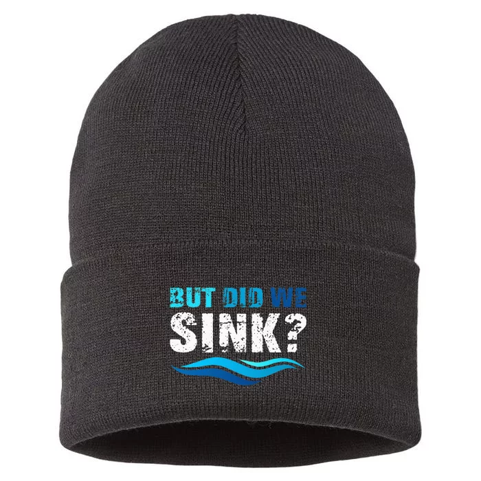 Funny Boating Gifts For Boat Owners But Did We Sink Sustainable Knit Beanie