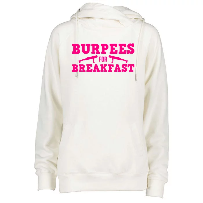 Funny Burpees Gift Cute Burpees For Breakfast Gift Womens Funnel Neck Pullover Hood