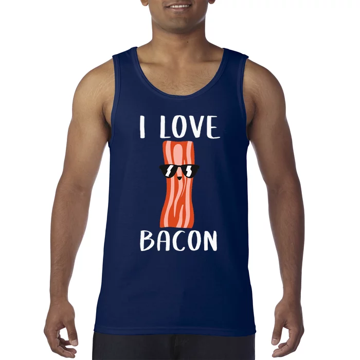 Funny Bacon Gift Cool Geeky I Love Bacon Tank Top