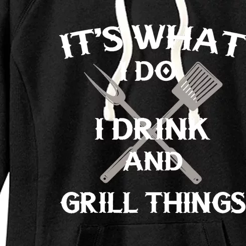 Funny BBQ Grilling Quote Fathers Day Women's Fleece Hoodie