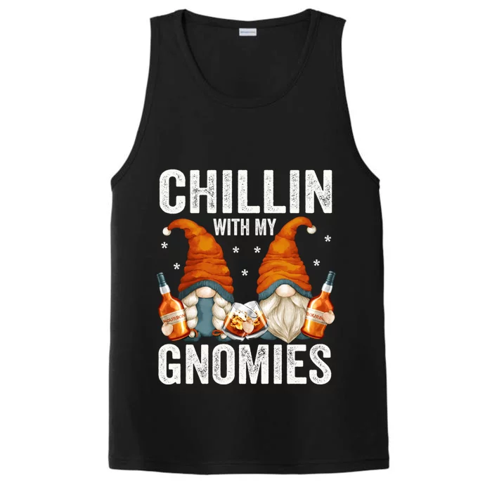 Funny Bourbon Gnomes For Adult For Chillin With My Gnomies Funny Gift Performance Tank