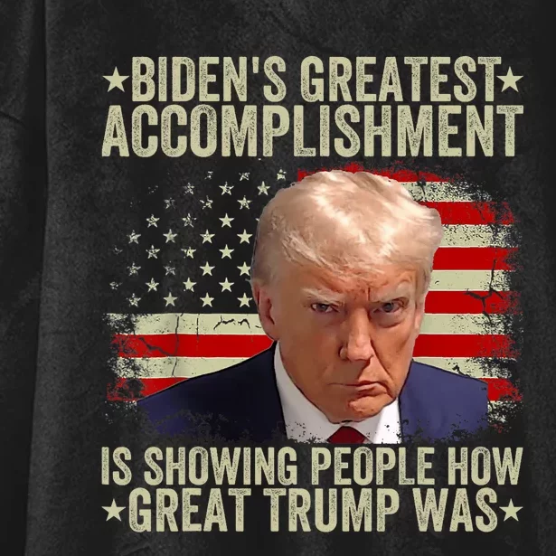 Funny BidenS Greatest Accomplishment Is Showing Trump 2024 Hooded Wearable Blanket